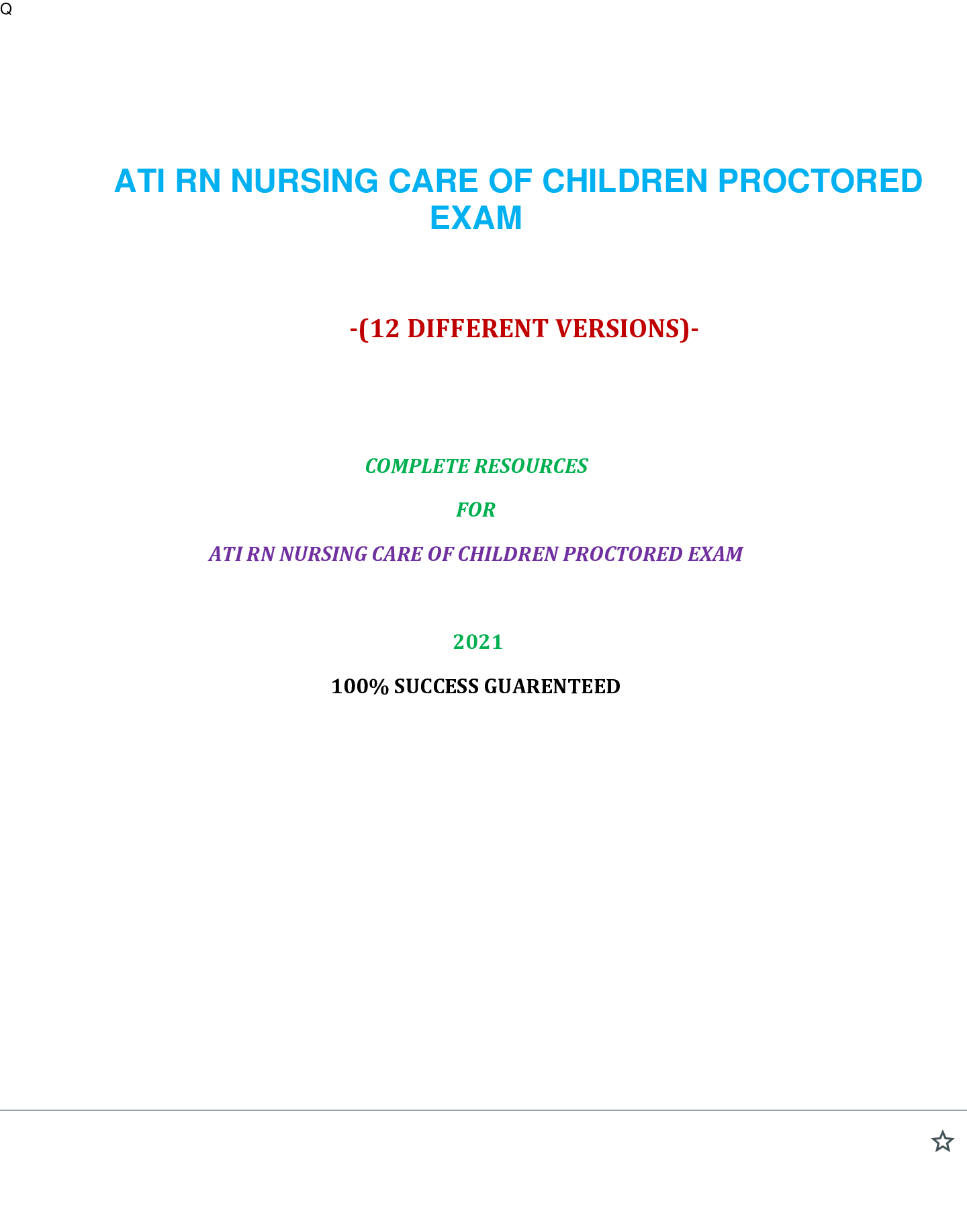 Preview image for ATI RN NURSING CARE OF CHILDREN PROCTORED EXAM (11 VERSIONS)|Verified and 100% Correct Q & A, Complete Document for ATI Exam|